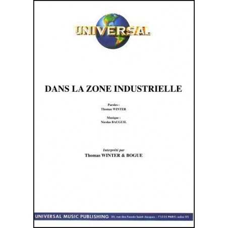 DANS LA ZONE INDUSTRIELLE