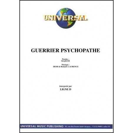 GUERRIER PSYCHOPATHE