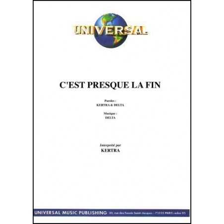 C'EST PRESQUE LA FIN