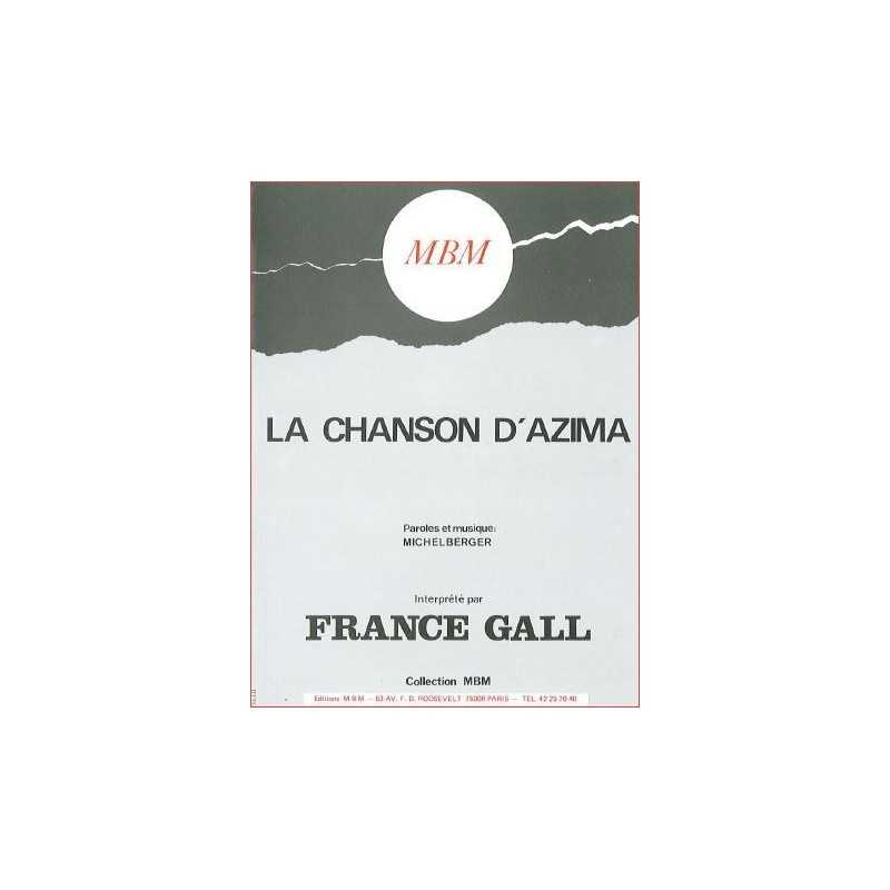 Partition LA CHANSON D'AZIMA France Gall