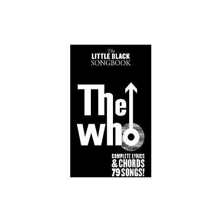 THE LITTLE BLACK SONGBOOK : THE WHO