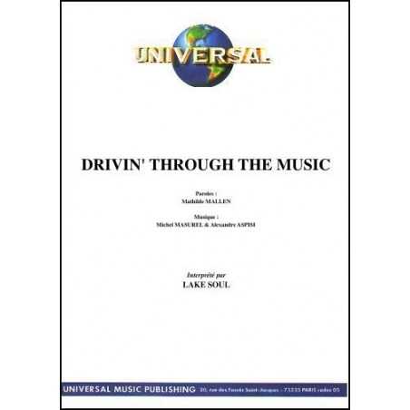 DRIVIN' THROUGH THE MUSIC