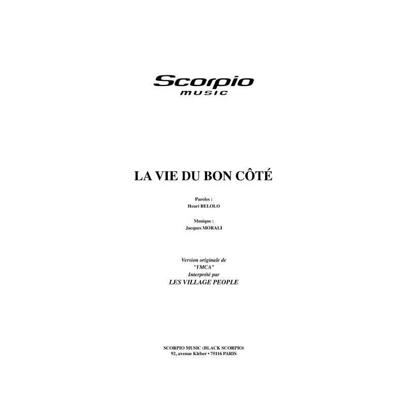 LA VIE DU BON CÔTÉ