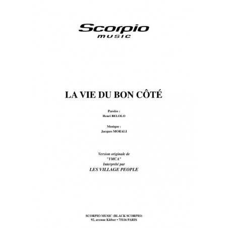 LA VIE DU BON CÔTÉ