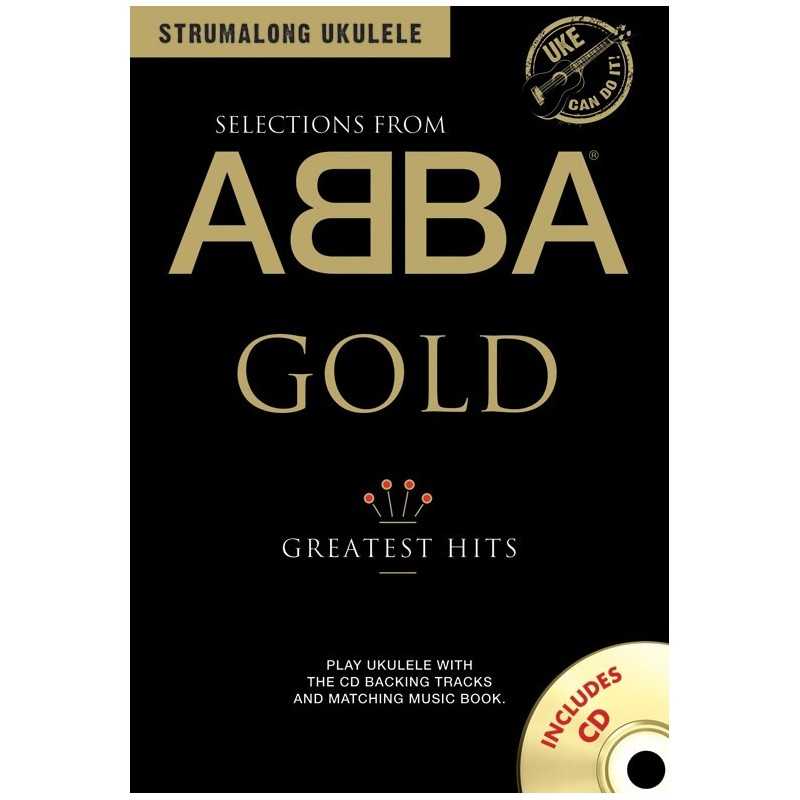 STRUMALONG UKULELE - ABBA GOLD (+CD)