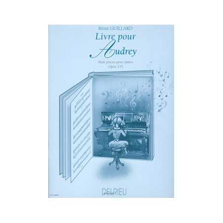 LIVRE POUR AUDREY OP.135