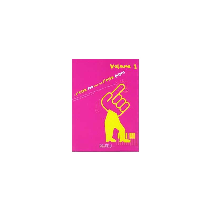 A P'TITS PAS POUR LES P'TITS DOIGTS VOL.1