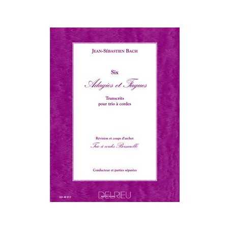 ADAGIOS ET FUGUES (6)