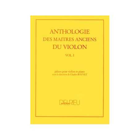 ANTHOLOGIE DES MAÎTRES ANCIENS DU VIOLON VOL.1
