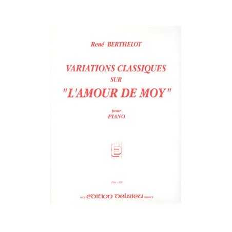 VARIATIONS CLASSIQUES SUR L'AMOUR DE MOY