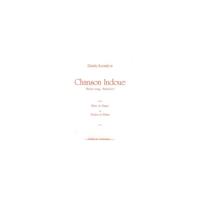 SADKO : CHANSON HINDOUE (violon ou flûte et piano)