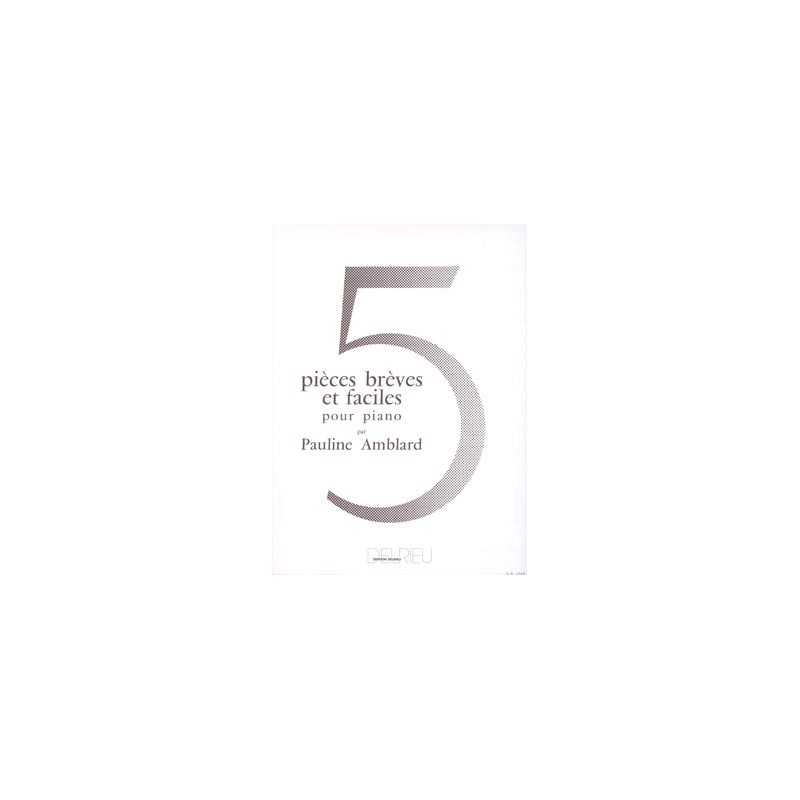 PIÈCES BRÈVES ET FACILES (5)