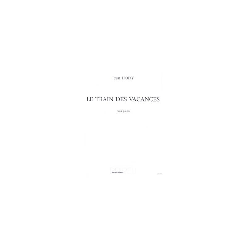 LE TRAIN DES VACANCES