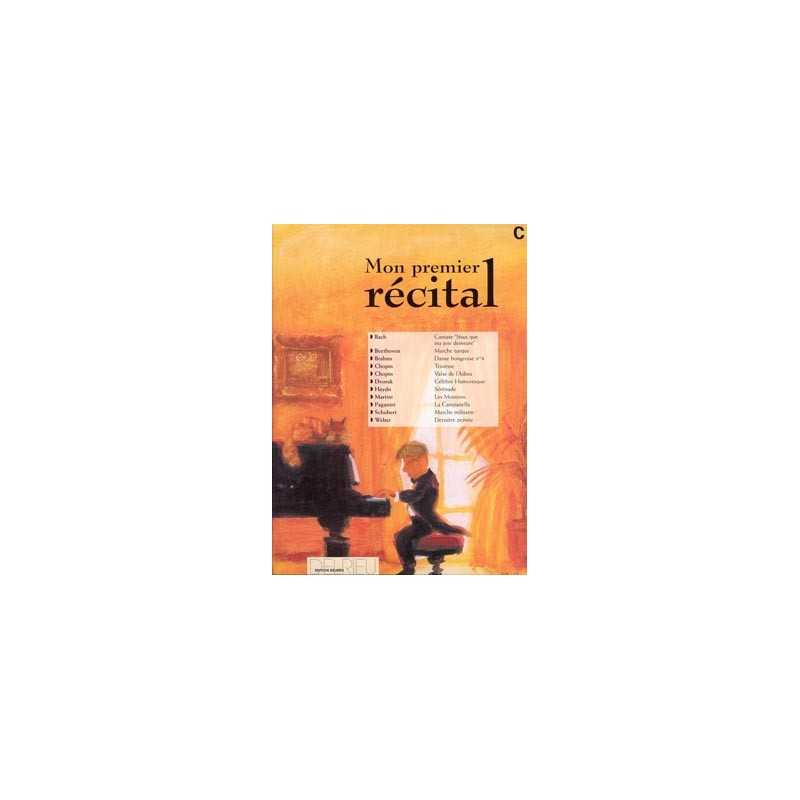 MON PREMIER RÉCITAL VOL.C