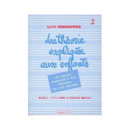 LA THÉORIE EXPLIQUÉE AUX ENFANTS VOL.2