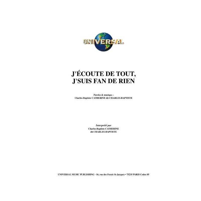 J'ÉCOUTE DE TOUT, J'SUIS FAN DE RIEN