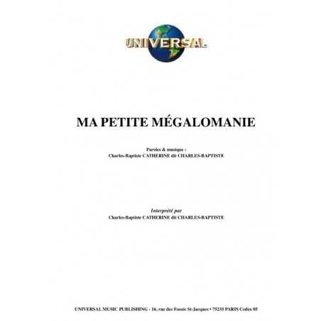 MA PETITE MÉGALOMANIE