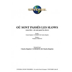 OU SONT PASSÉS LES SLOWS