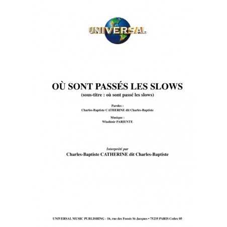 OU SONT PASSÉS LES SLOWS