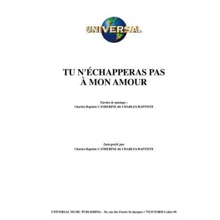 TU N'ÉCHAPPERAS PAS À MON AMOUR