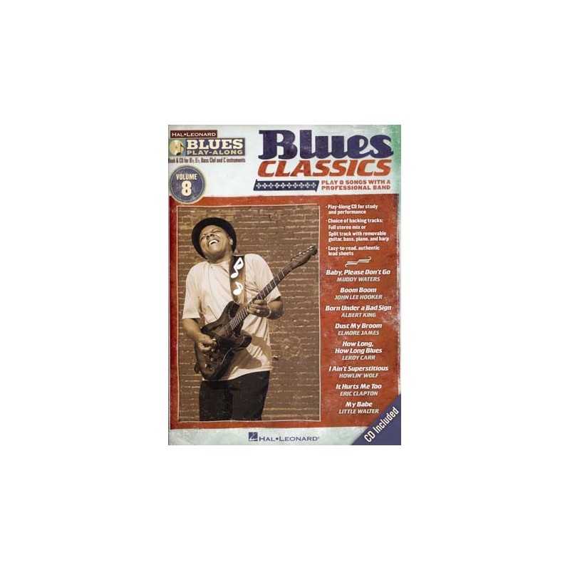 BLUES PLAY-ALONG VOL.8 - BLUES CLASSICS (+CD)