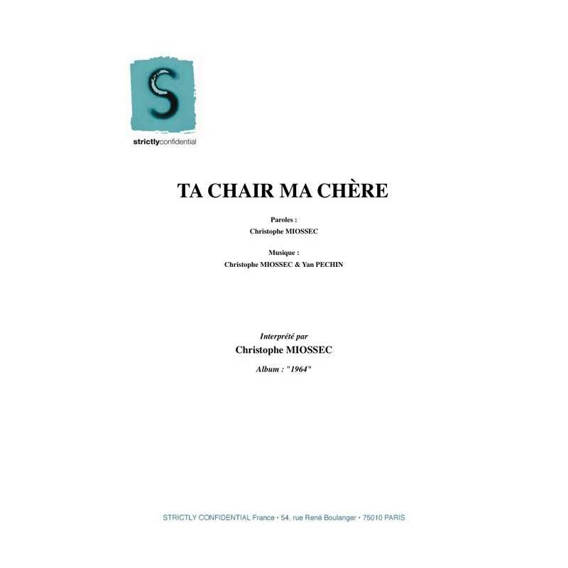 TA CHAIR MA CHÈRE