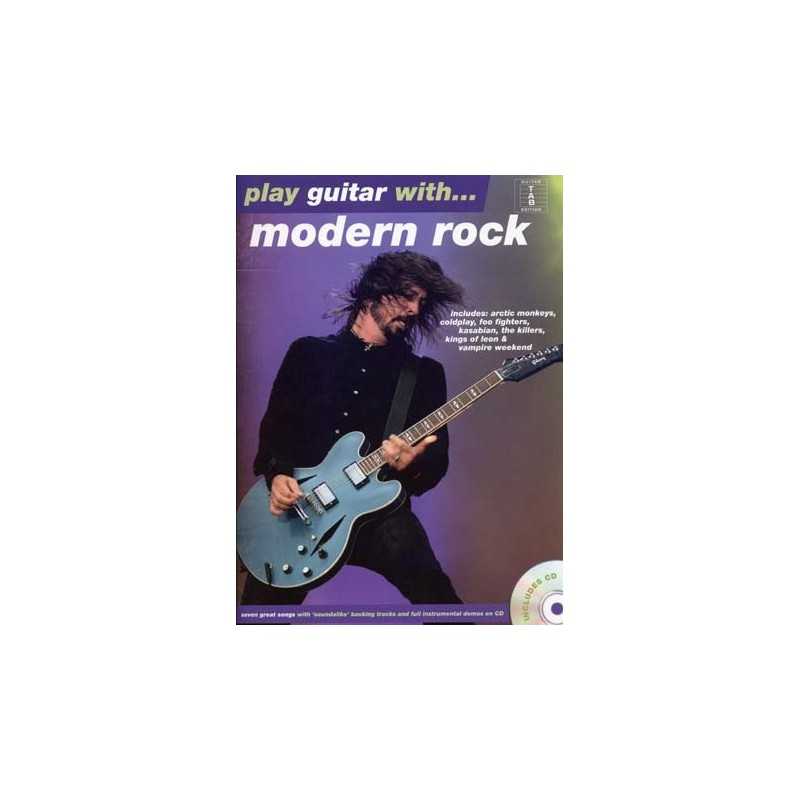 PLAY GUITAR WITH MODERN ROCK (+CD)