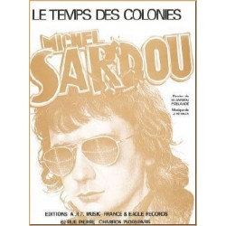 LE TEMPS DES COLONIES