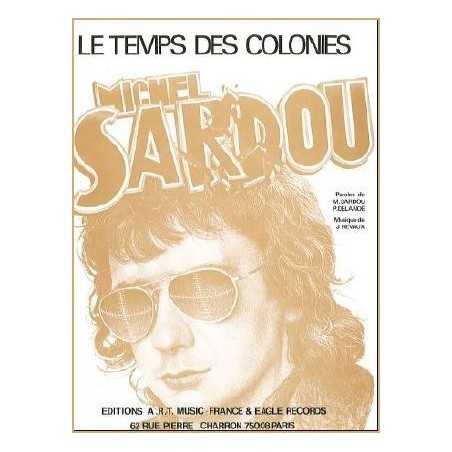 LE TEMPS DES COLONIES