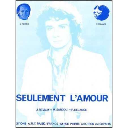 SEULEMENT L'AMOUR