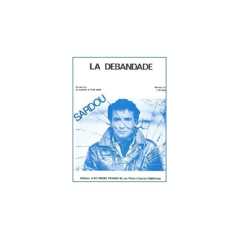 LA DEBANDADE