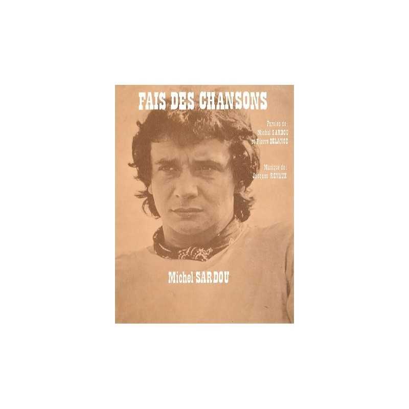 FAIS DES CHANSONS