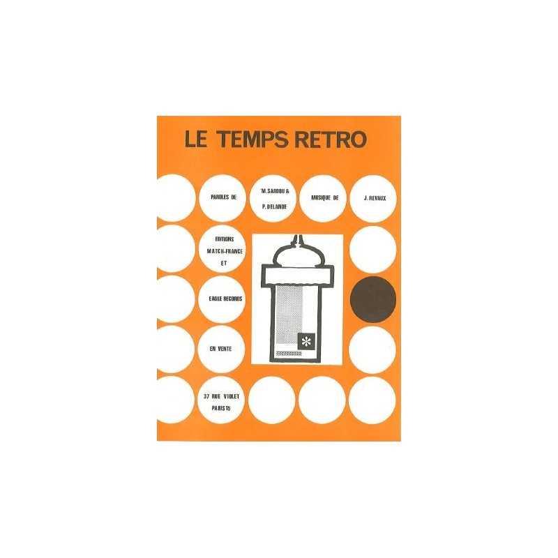 LE TEMPS RETRO