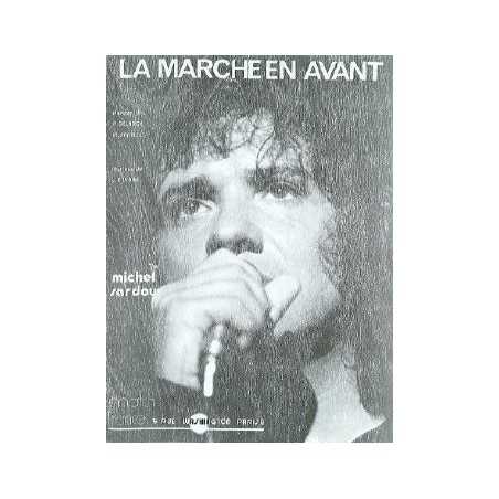 LA MARCHE EN AVANT