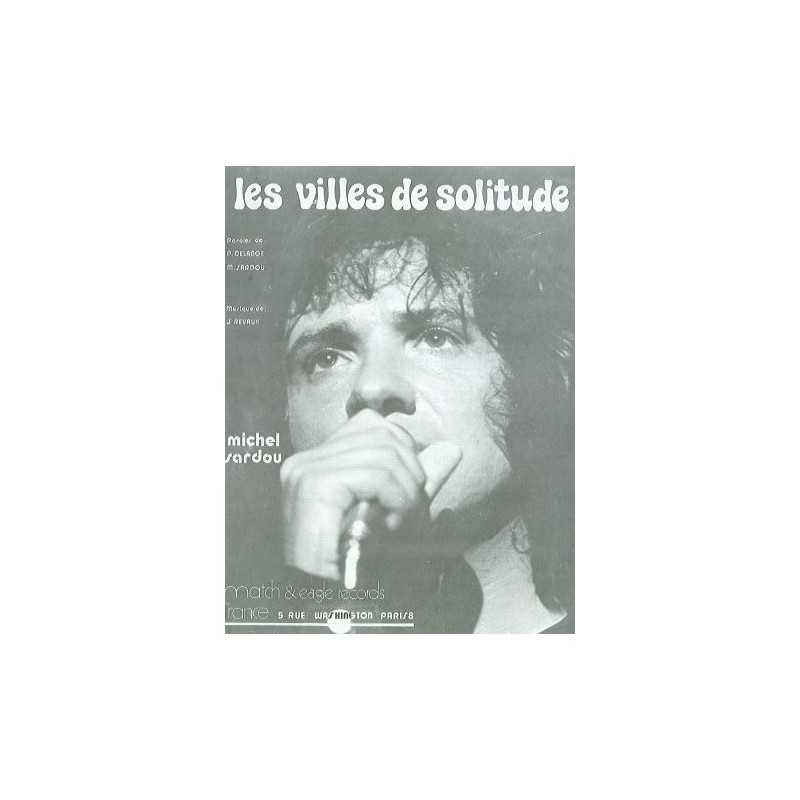 LES VILLES DE SOLITUDE