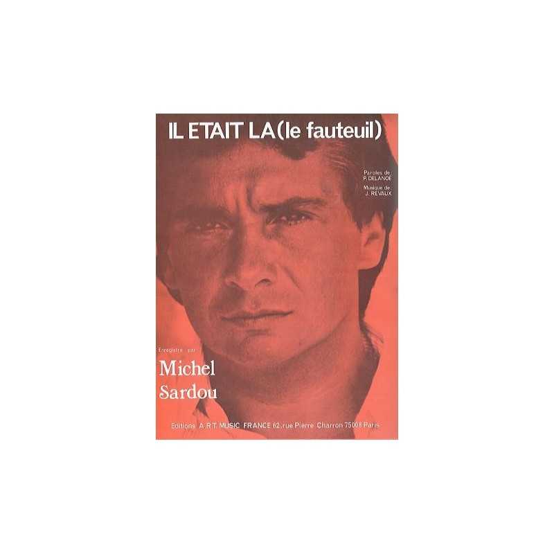 IL ÉTAIT LÀ (LE FAUTEUIL)