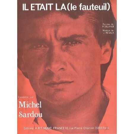 IL ÉTAIT LÀ (LE FAUTEUIL)