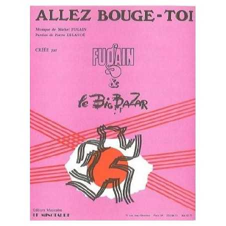 ALLEZ BOUGE-TOI