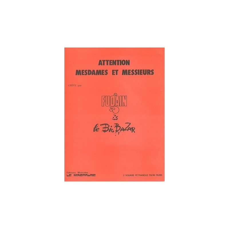 Sheet music ATTENTION MESDAMES ET MESSIEURS Michel Fugain