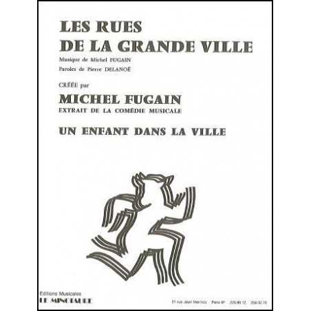 LES RUES DE LA GRANDE VILLE