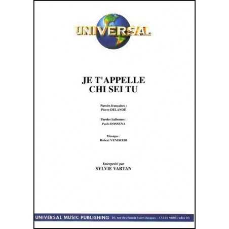 JE T'APPELLE (CHI SEI TU)