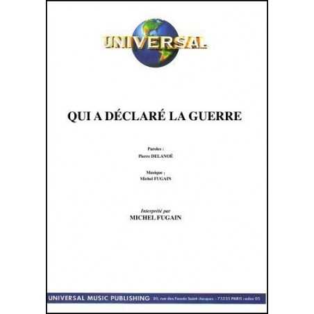 QUI A DÉCLARÉ LA GUERRE