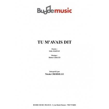 TU M'AVAIS DIT