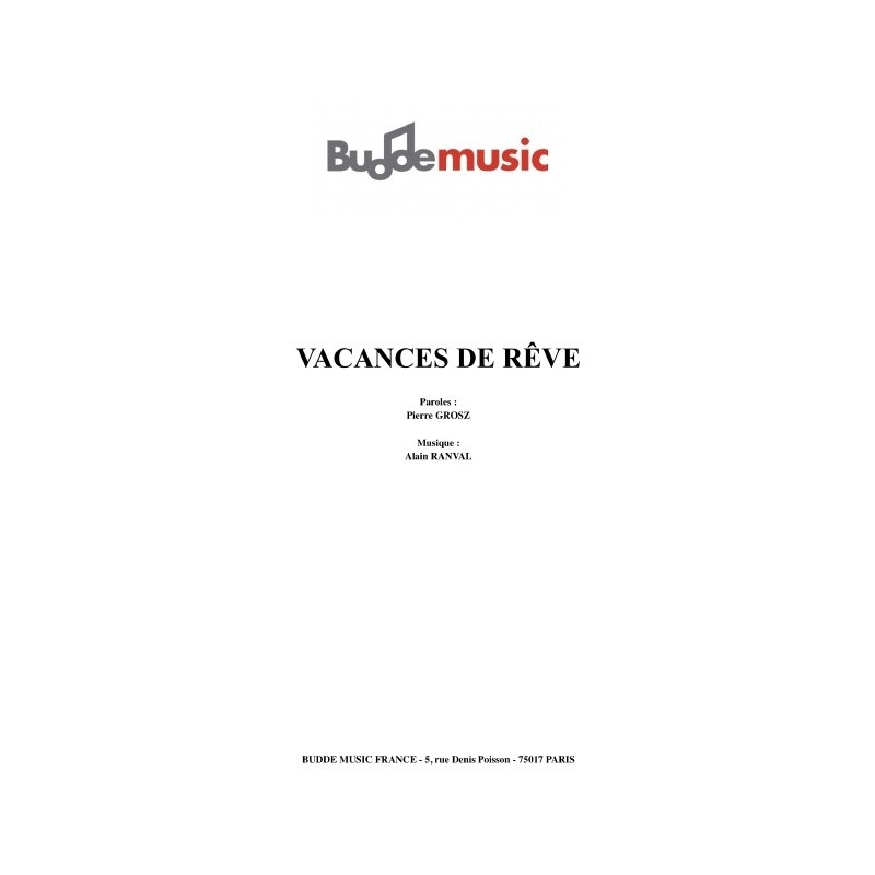 VACANCES DE REVE