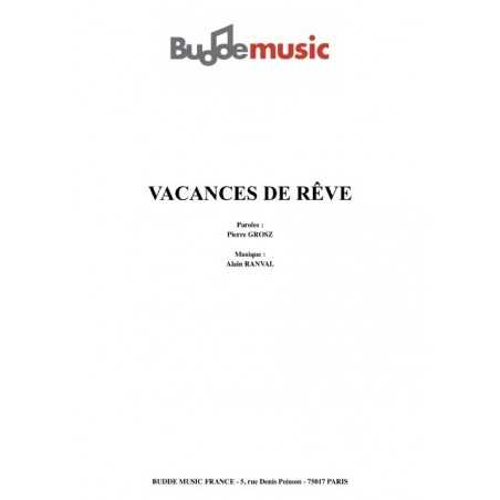 VACANCES DE REVE