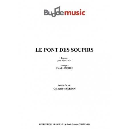 LE PONT DES SOUPIRS