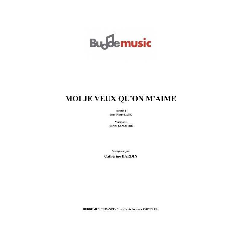 MOI JE VEUX QU'ON M'AIME