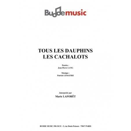 TOUS LES DAUPHINS LES CACHALOTS