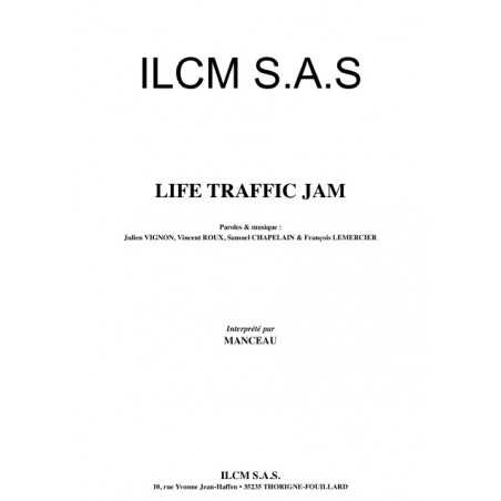 LIFE TRAFFIC JAM