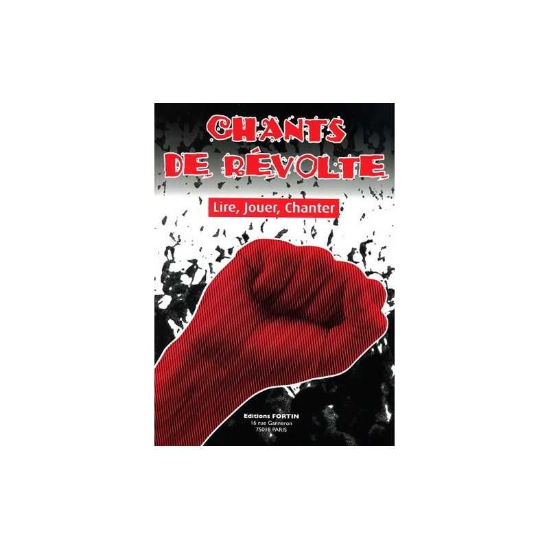 CHANTS DE RÉVOLTE